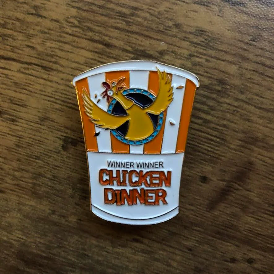 Winner Winner Chicken Dinner Enamel Pin